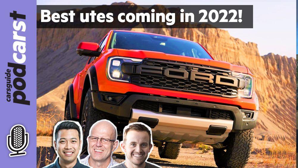 Os mellores utes chegarán a Australia en 2022! Novo Ford Ranger, Mazda BT-50, Isuzu D-Max e máis: podcast CarsGuide #219