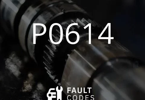 P0614 फॉल्ट कोडचे वर्णन.