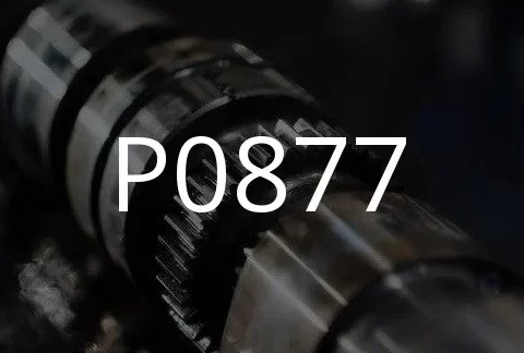 P0877 故障代码的描述。