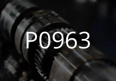 Description of the P0963 fault code.